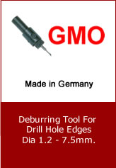 GMO Deburring Tool For Drill Hole Edges Dia 1.2 - 7.5mm.